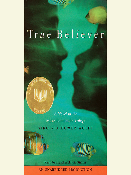 Title details for True Believer by Virginia Euwer Wolff - Available